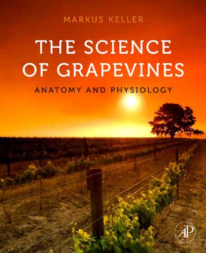 The Science of Grapevines: Anatomy and Physiology (PDF/EPUB Version)