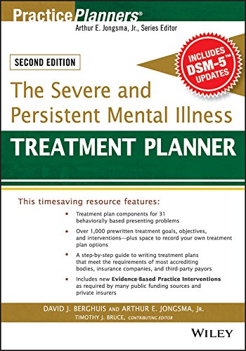 The Severe and Persistent Mental Illness Treatment Planner (PracticePlanners) (PDF/EPUB Version)