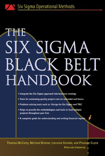 The Six Sigma Black Belt Handbook (Six SIGMA Operational Methods) (PDF/EPUB Version)