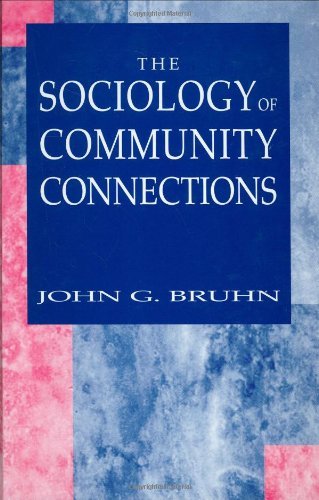 The Sociology of Community Connections (PDF/EPUB Version)