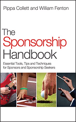 The Sponsorship Handbook: Essential Tools, Tips and Techniques for Sponsors and Sponsorship Seekers (PDF/EPUB Version)