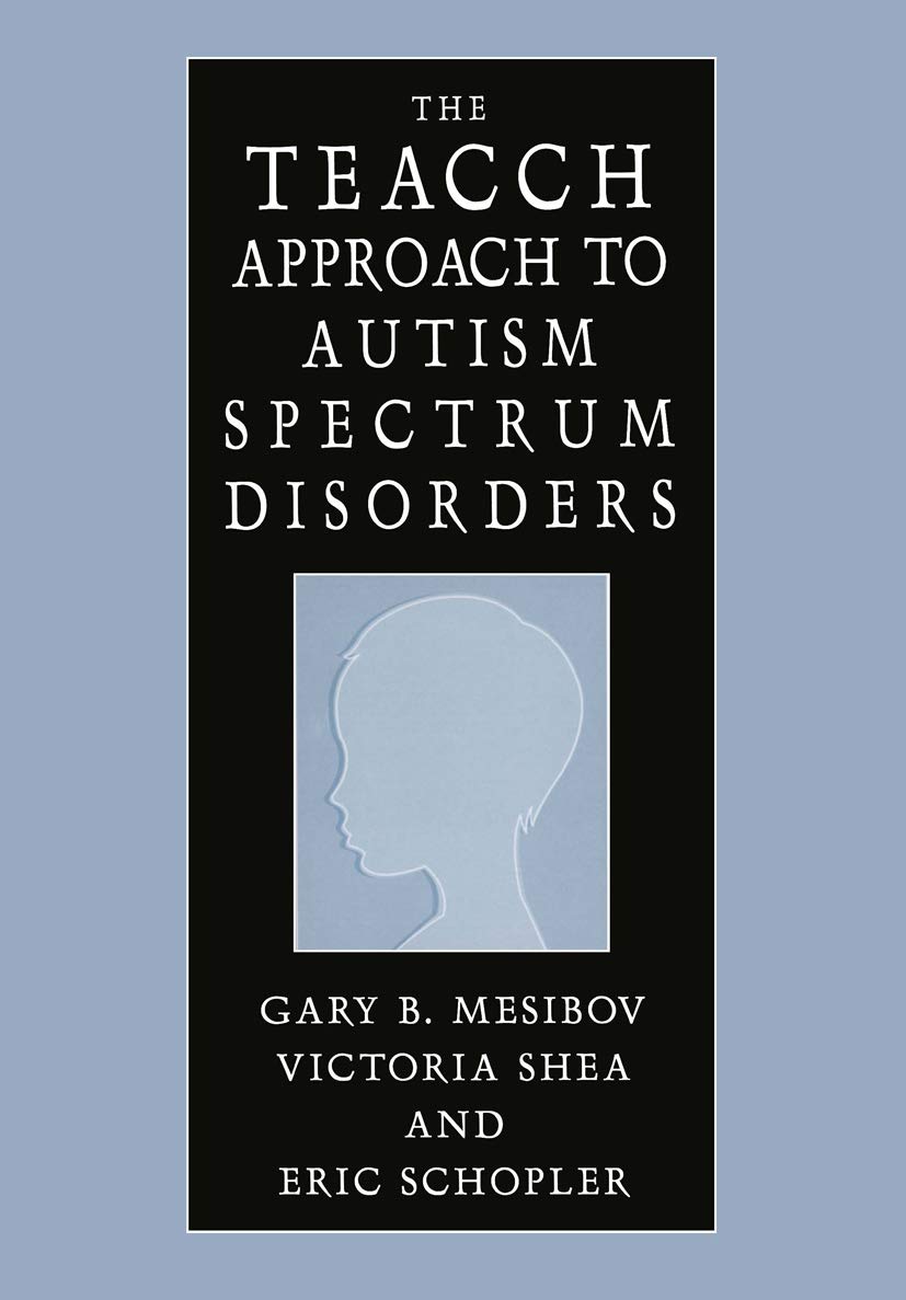 The TEACCH Approach to Autism Spectrum Disorders (Issues in Clinical Child Psychology S) (PDF/EPUB Version)