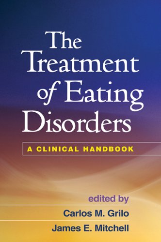 The Treatment of Eating Disorders: A Clinical Handbook (PDF/EPUB Version)