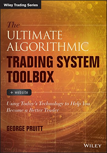 The Ultimate Algorithmic Trading System Toolbox + Website: Using Today's Technology To Help You Become A Better Trader (Wiley Trading) (PDF/EPUB Version)