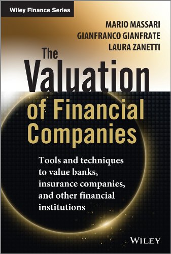 The Valuation of Financial Companies: Tools and Techniques to Measure the Value of Banks, Insurance Companies and Other Financial Institutions (The Wiley Finance Series) (PDF/EPUB Version)