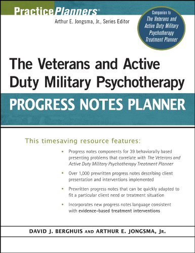 The Veterans and Active Duty Military Psychotherapy Progress Notes Planner (PracticePlanners Book 260) (PDF/EPUB Version)