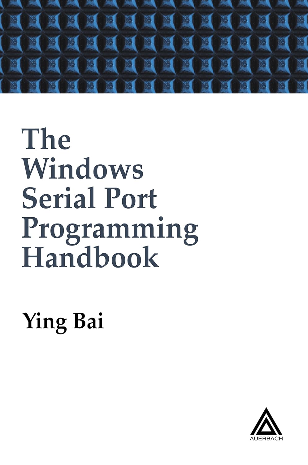 The Windows Serial Port Programming Handbook (PDF/EPUB Version)