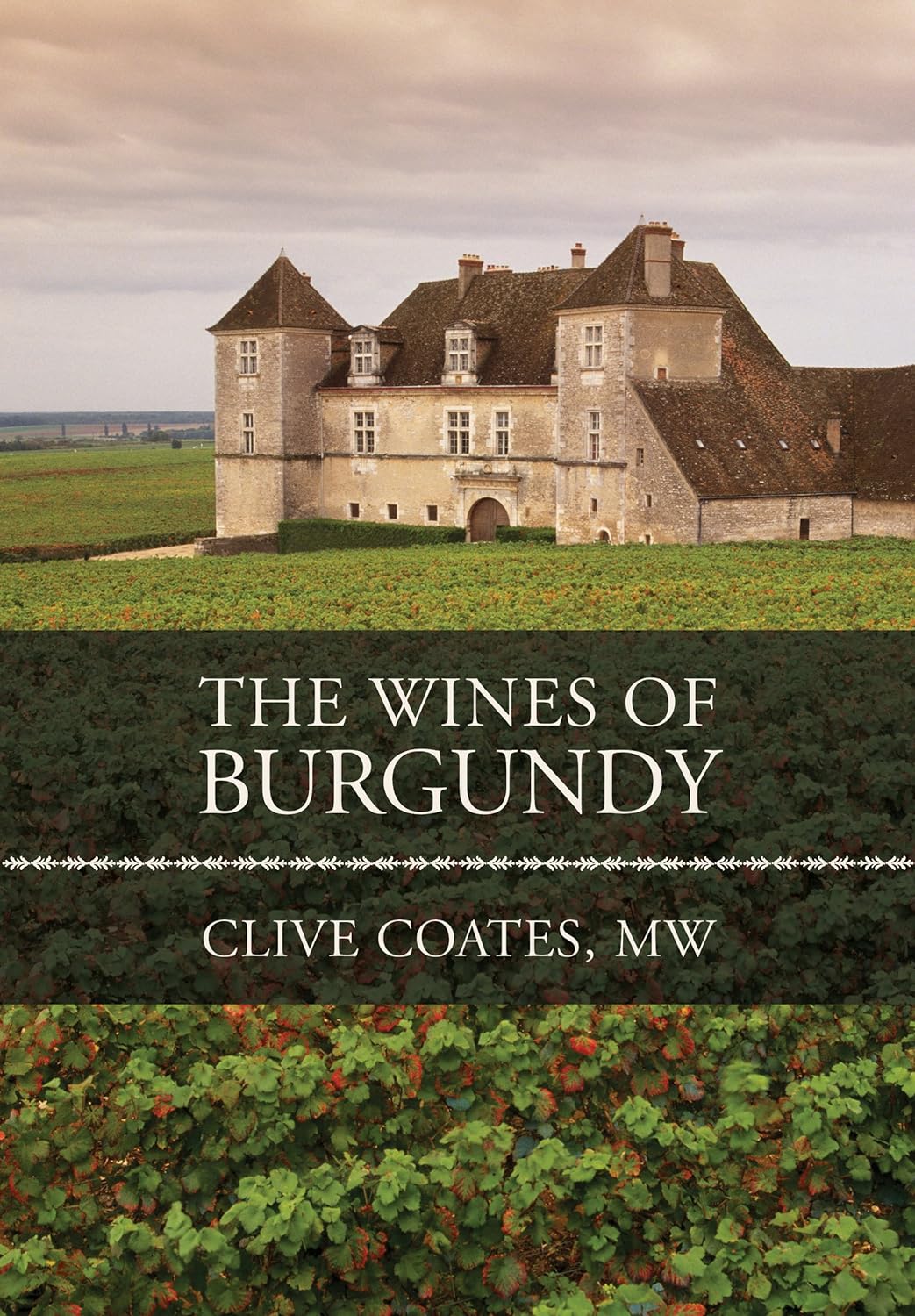 The Wines of Burgundy (PDF/EPUB Version)