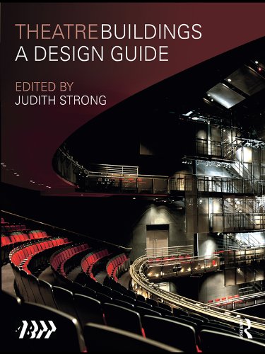 Theatre Buildings: A Design Guide (PDF/EPUB Version)