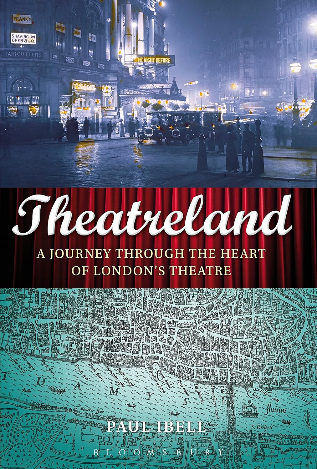 Theatreland: A Journey Through the Heart of London's Theatre (PDF/EPUB Version)