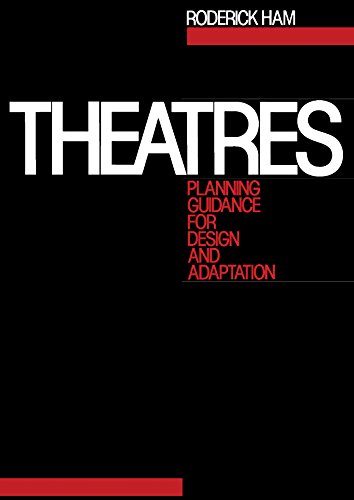 Theatres: Planning Guidance for Design and Adaptation (PDF/EPUB Version)