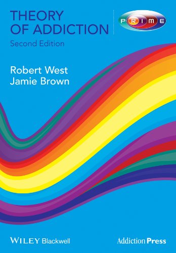 Theory of Addiction (Addiction Press) (PDF/EPUB Version)