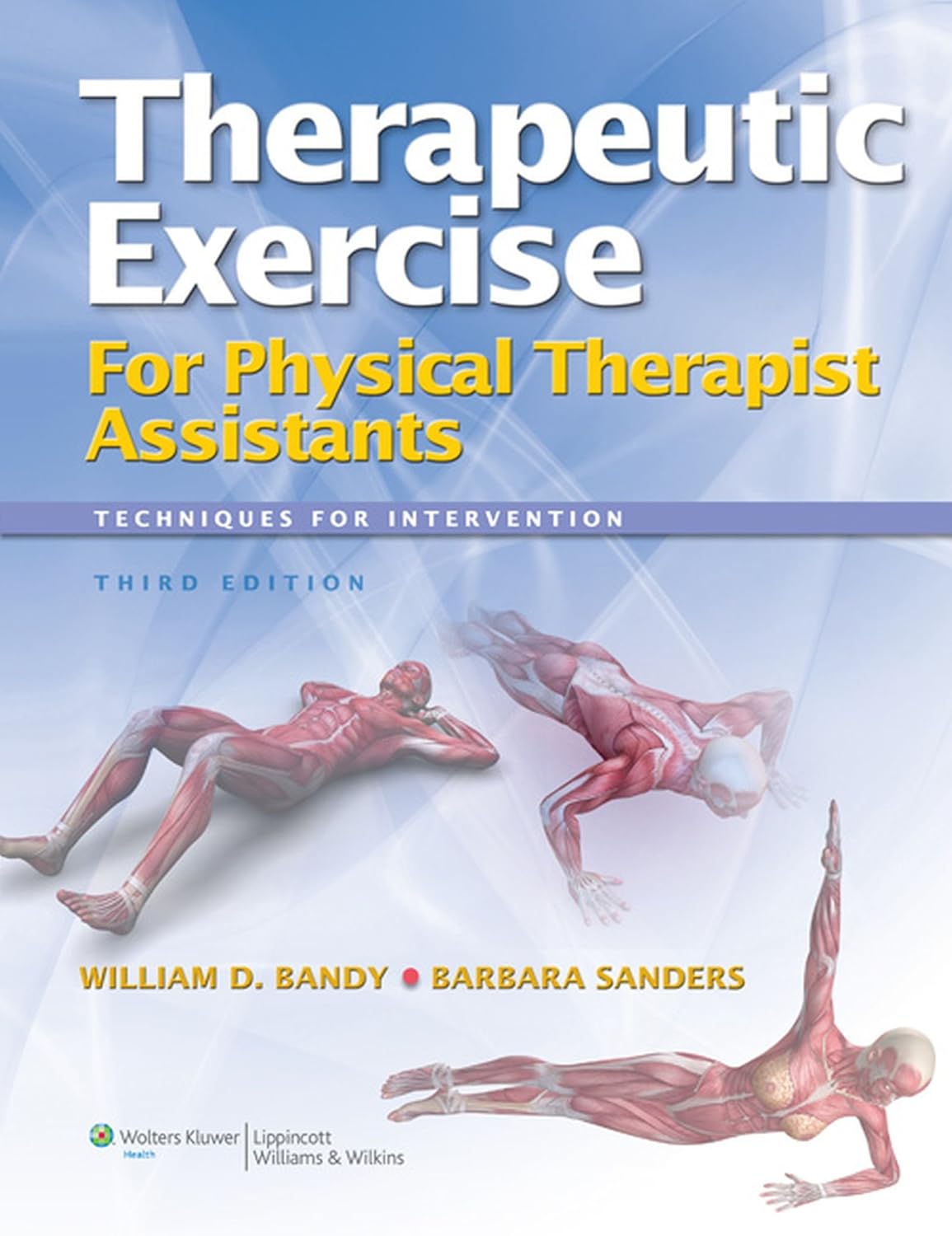 Therapeutic Exercise for Physical Therapy Assistants: Techniques for Intervention (Point (Lippincott Williams & Wilkins)) (PDF/EPUB Version)