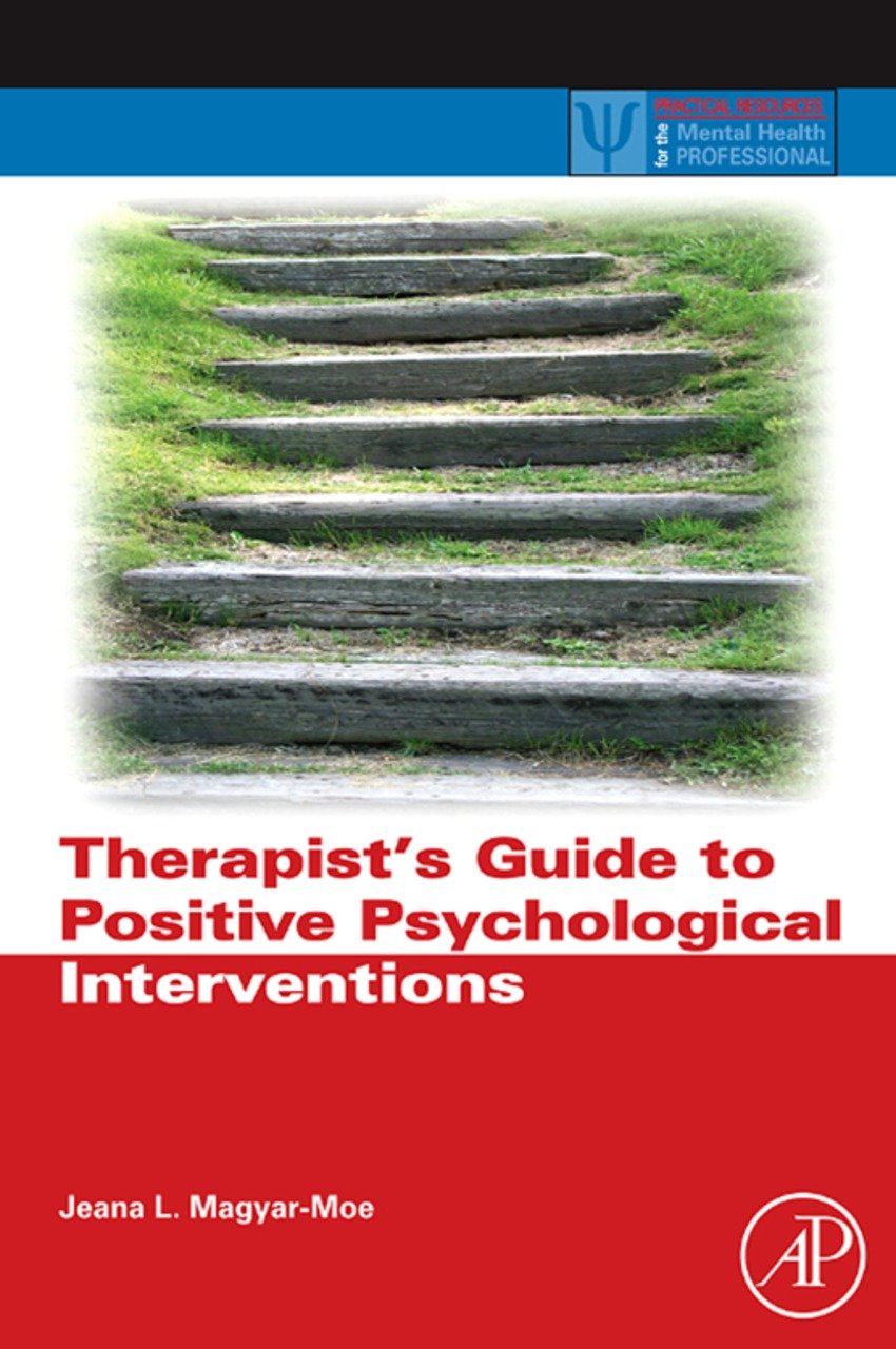 Therapist's Guide to Positive Psychological Interventions (ISSN) (PDF/EPUB Version)