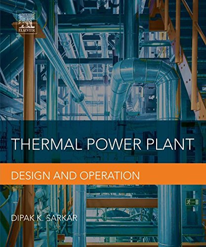 Thermal Power Plant: Design and Operation (PDF/EPUB Version)