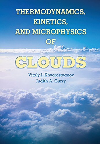 Thermodynamics, Kinetics, and Microphysics of Clouds (PDF/EPUB Version)