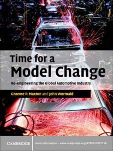 Time for a Model Change: Re-engineering the Global Automotive Industry (PDF/EPUB Version)