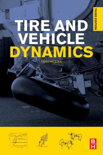 Tire and Vehicle Dynamics (PDF/EPUB Version)