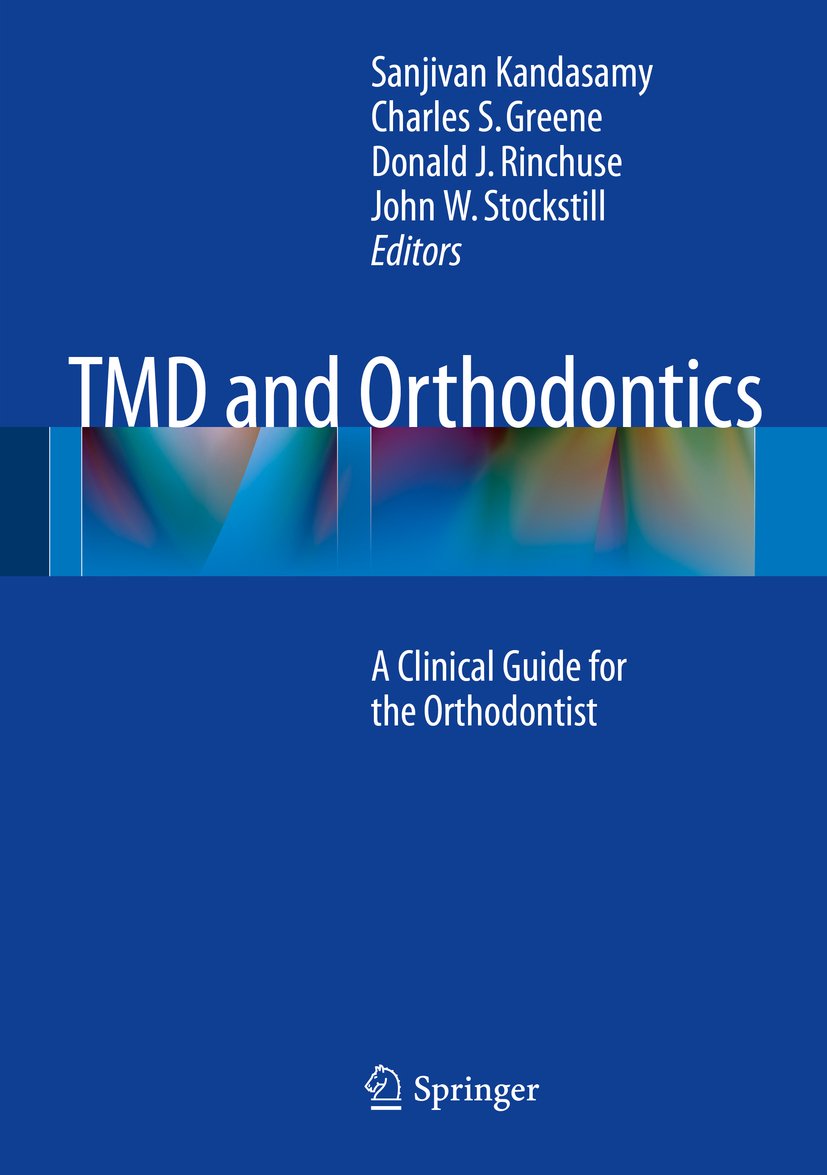 TMD and Orthodontics: A clinical guide for the orthodontist (PDF/EPUB Version)