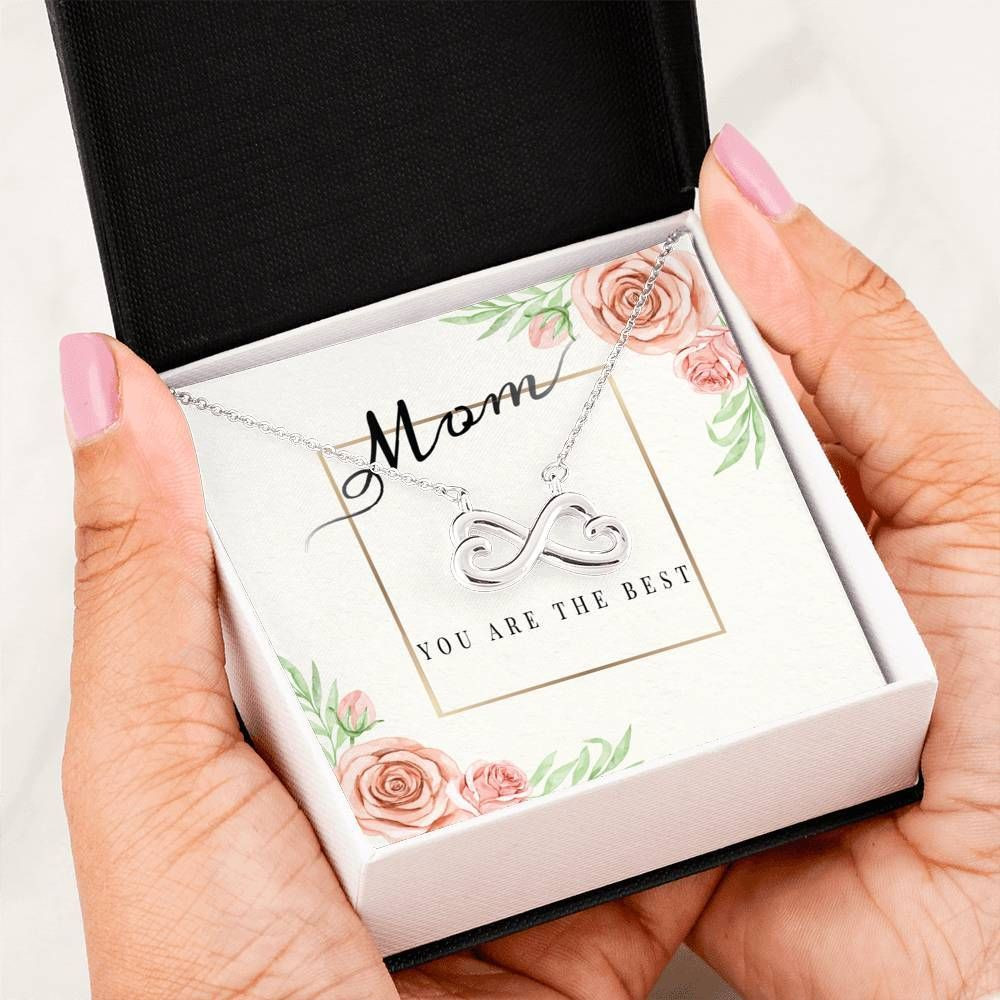 To Mom Do You Know You Are The Best Infinity Heart Necklace