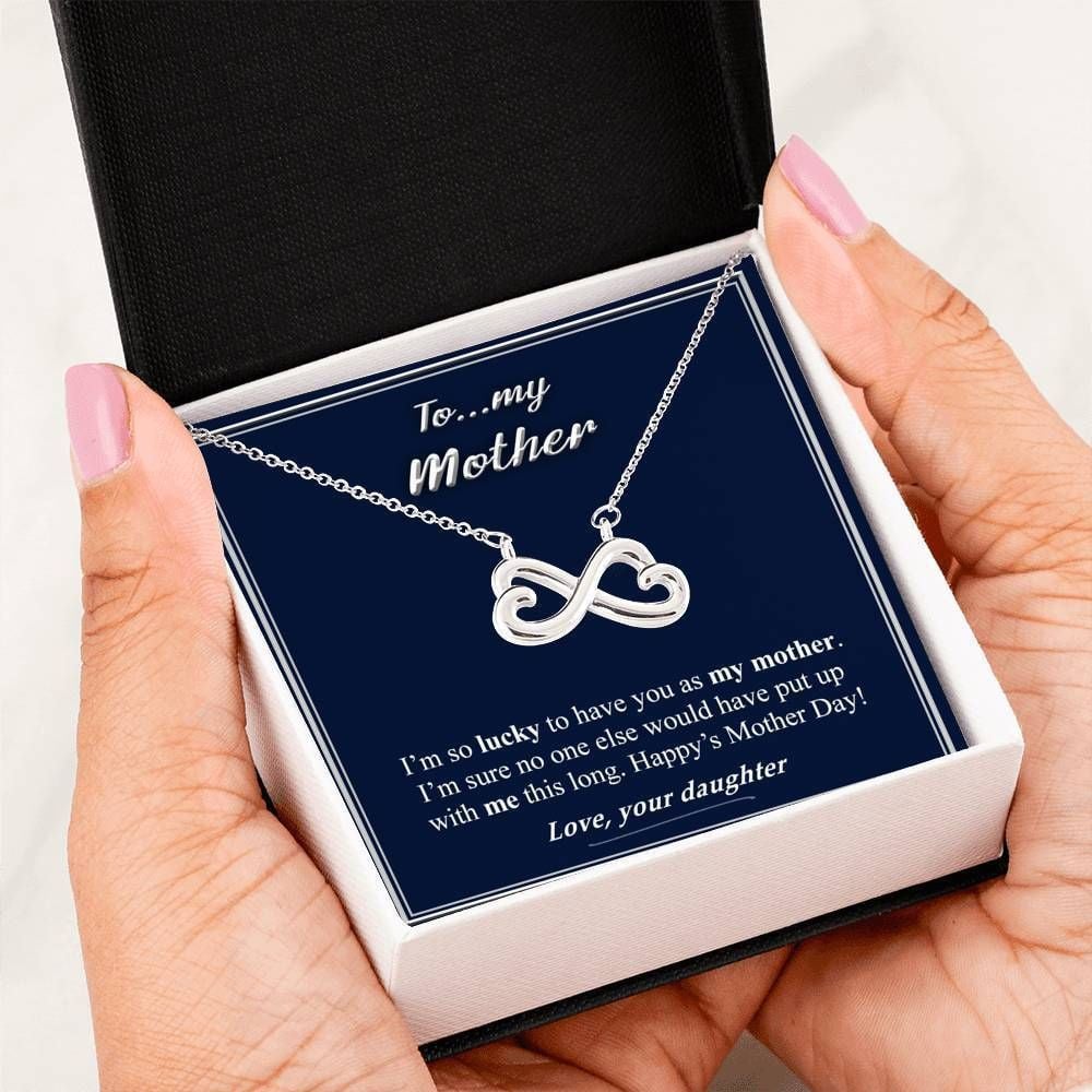 To Mom From Daughter Lucky To Have You Infinity Heart Necklace