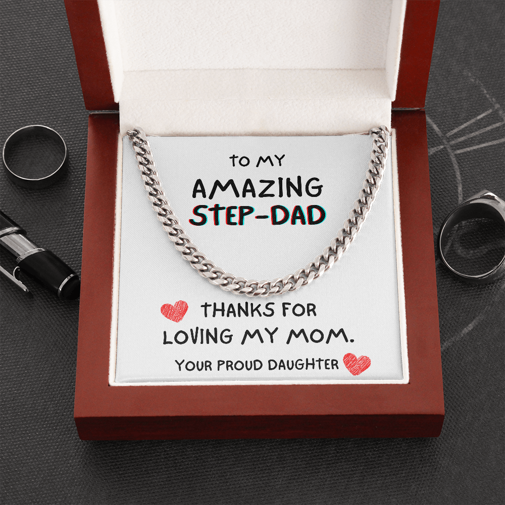 To my Amazing Step-Dad Necklace – Thanks For Loving My Mom, Birthday Gift, Father’s Day Gift, Gift Idea for Dad, Cuban Link Chain Necklace