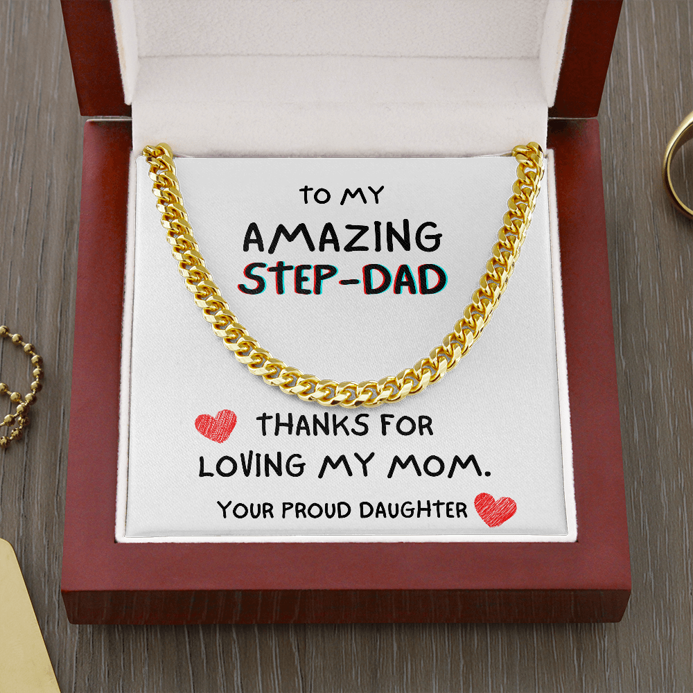 To my Amazing Step-Dad Necklace – Thanks For Loving My Mom, Birthday Gift, Father’s Day Gift, Gift Idea for Dad, Cuban Link Chain Necklace