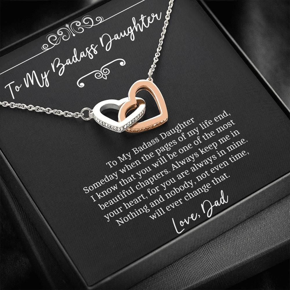 To My Badass Daughter Gifts, Someday When The Pages of My Life End, Interlocking Heart Necklace For Women, Birthday Present Idea From Dad