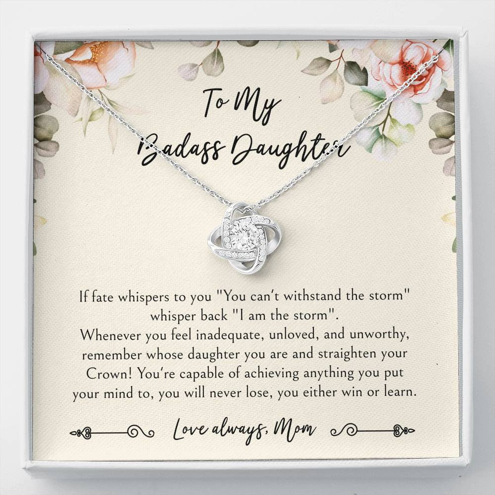To My Badass Daughter Gifts, When It’s Too Hard To Look Back, Love Knot Necklace For Women, Birthday Present Idea From Mom