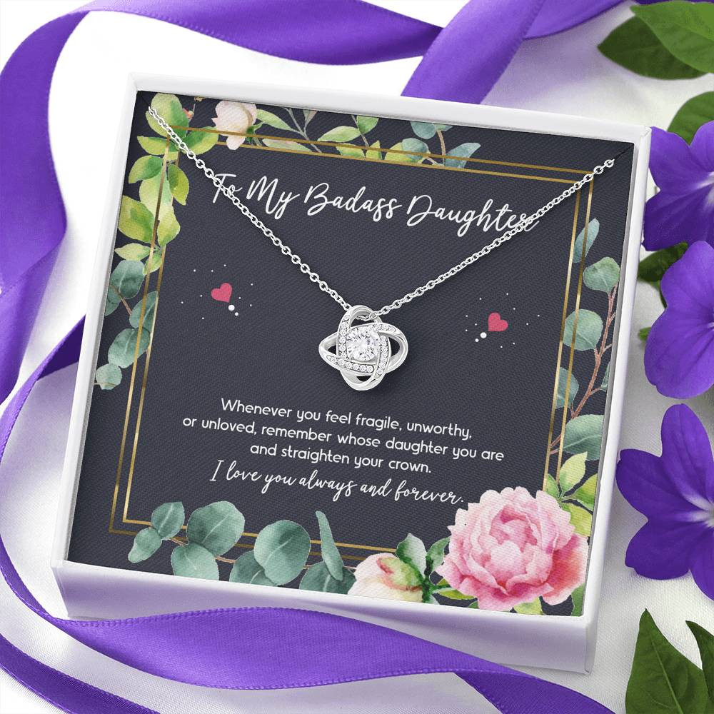 To My Badass Daughter Gifts, Whenever You Feel Fragile, Love Knot Necklace For Women, Birthday Present Ideas From Mom Dad