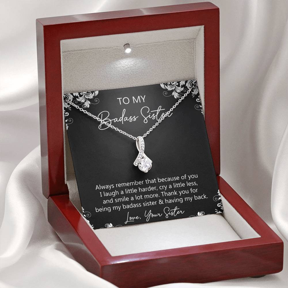 To My Badass Sister Gifts, Always Remember, Alluring Beauty Necklace For Women, Birthday Present Idea From Sister