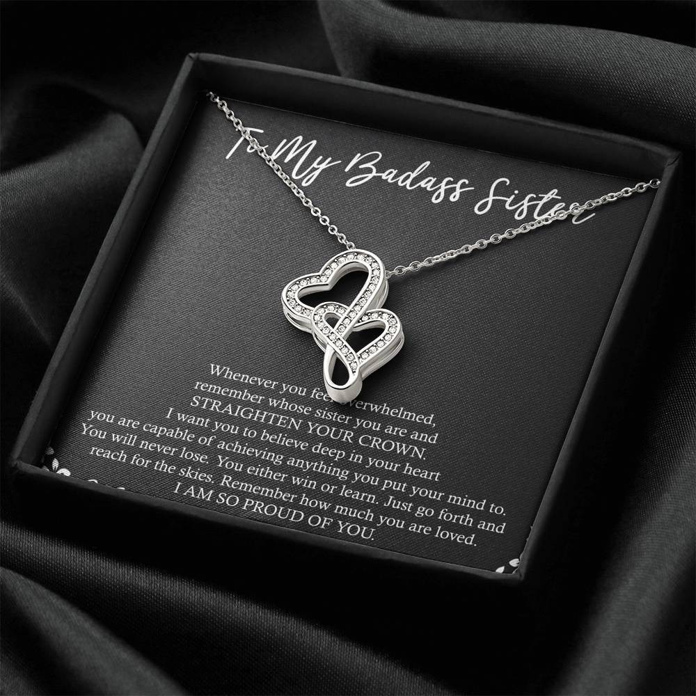 To My Badass Sister Gifts, I Am So Proud Of You, Double Heart Necklace For Women, Birthday Present Idea From Sister