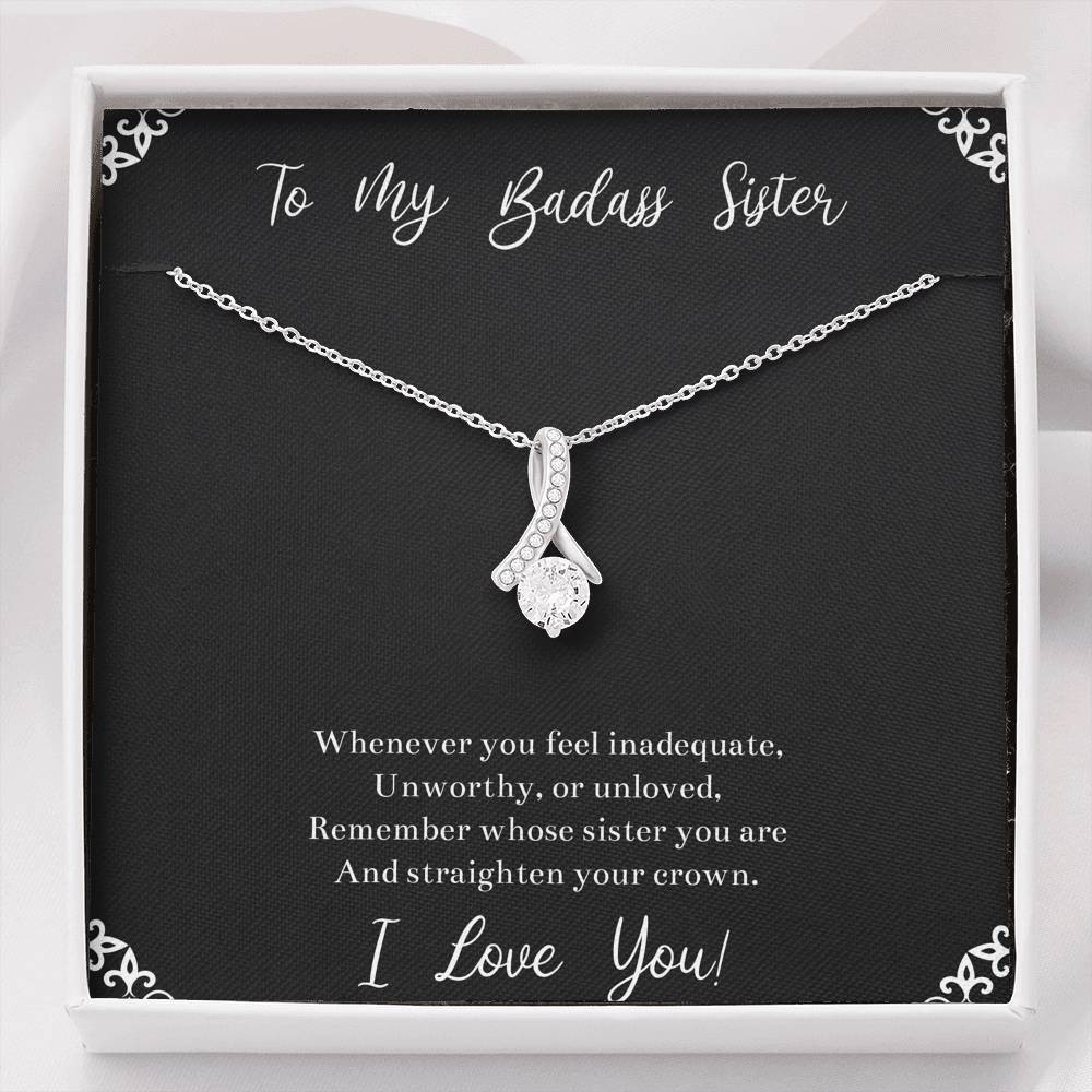 To My Badass Sister Gifts, I Love You, Alluring Beauty Necklace For Women, Birthday Present Idea From Sister