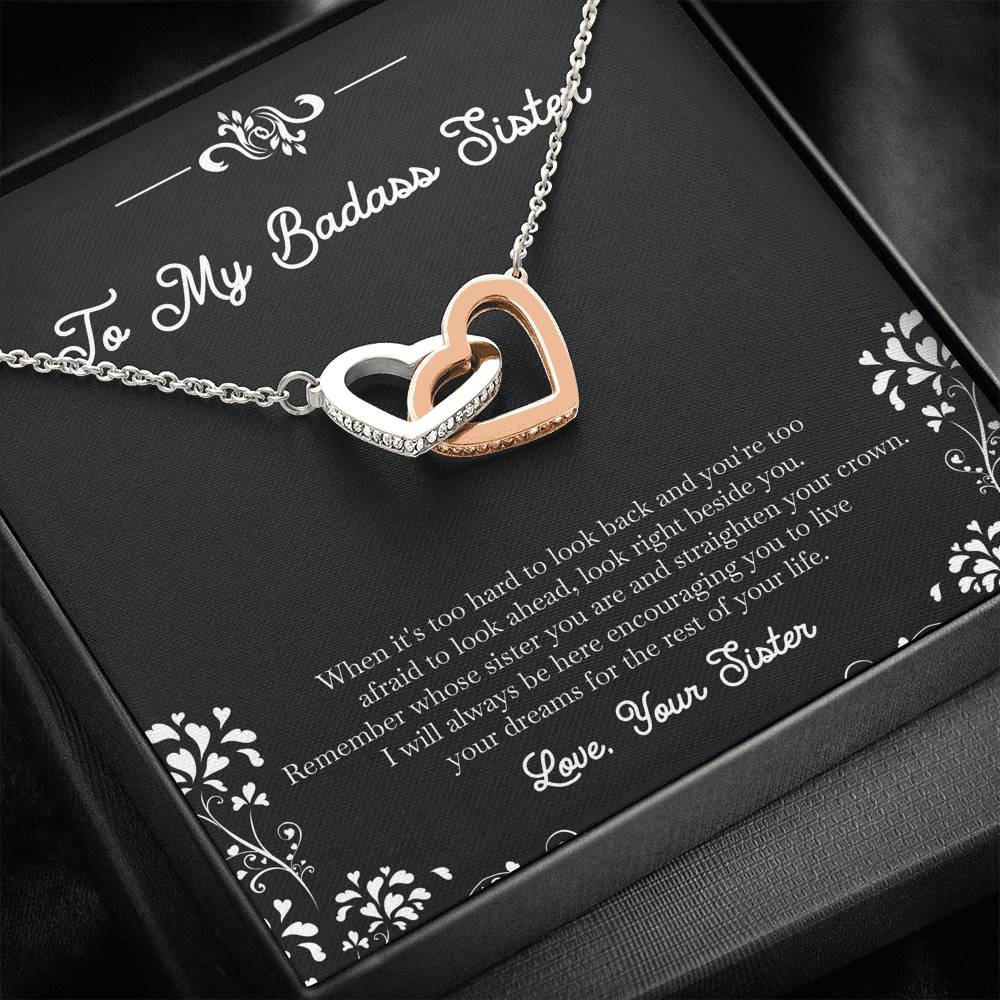 To My Badass Sister Gifts, I Will Always Be Here , Interlocking Heart Necklace For Women, Birthday Present Idea From Sister