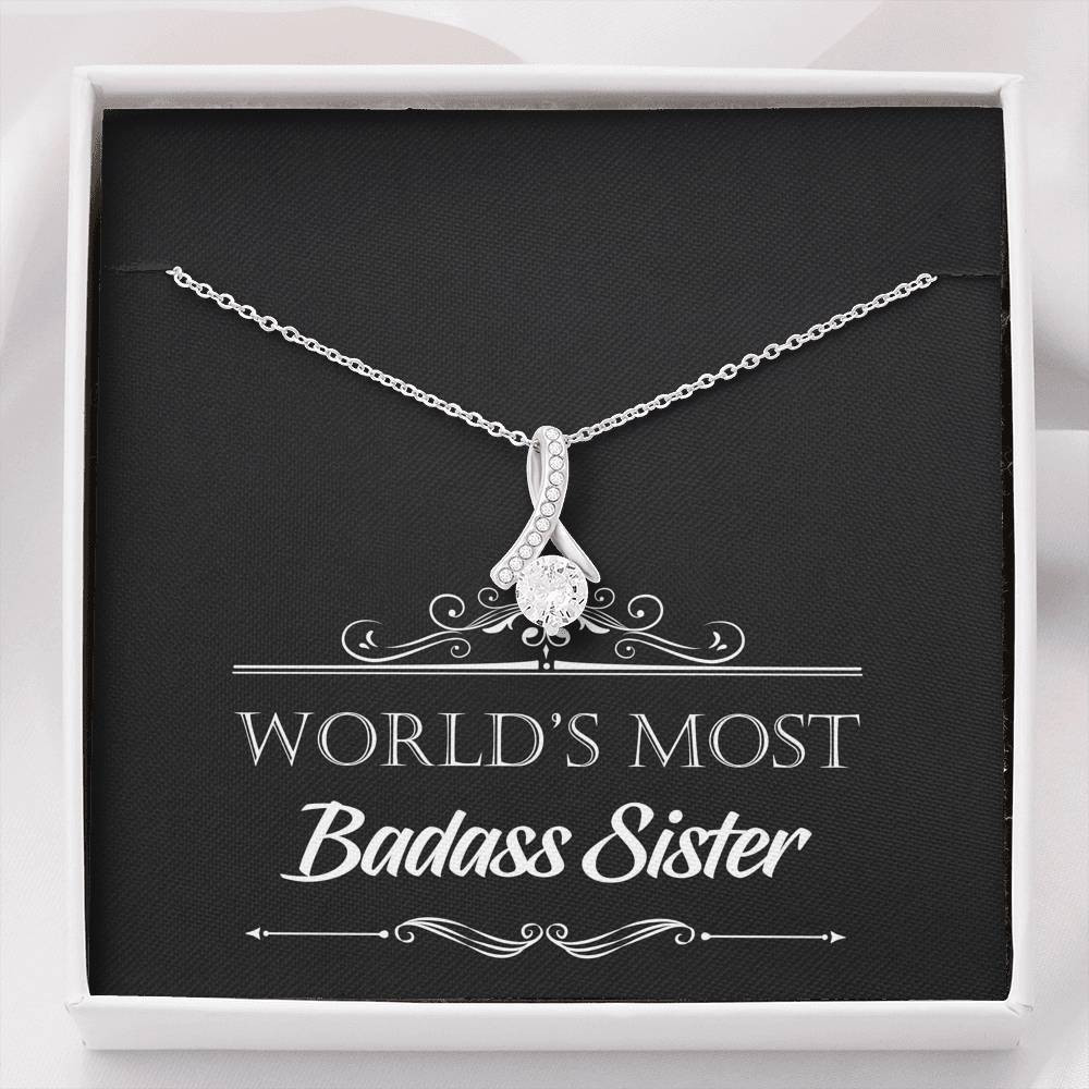 To My Badass Sister Gifts, World’s Most Badass Sister, Alluring Beauty Necklace For Women, Birthday Present Idea From Sister