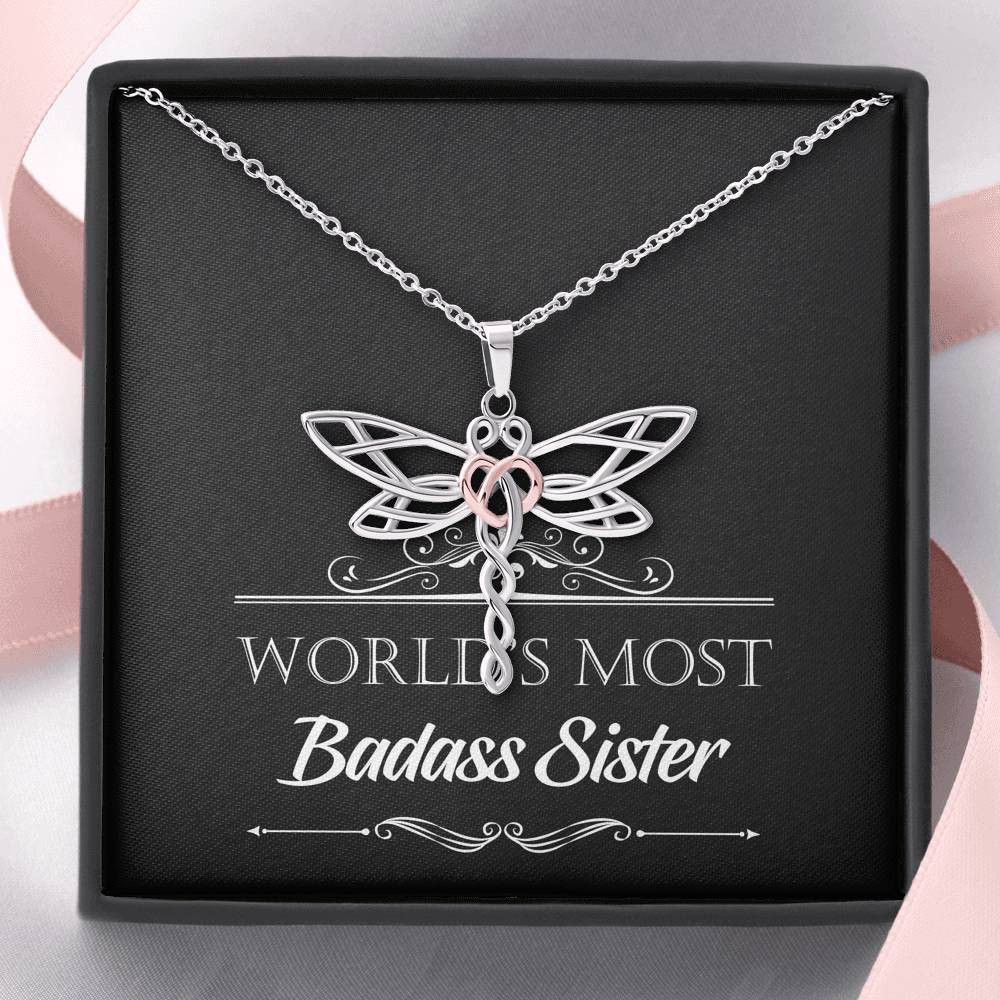 To My Badass Sister Gifts, World’s Most Badass Sister, Dragonfly Necklace For Women, Birthday Present Idea From Sister
