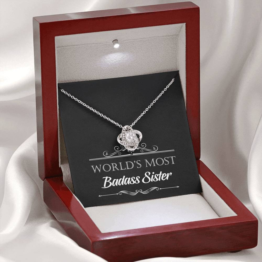To My Badass Sister Gifts, World’s Most Badass Sister, Love Knot Necklace For Women, Birthday Present Idea From Sister
