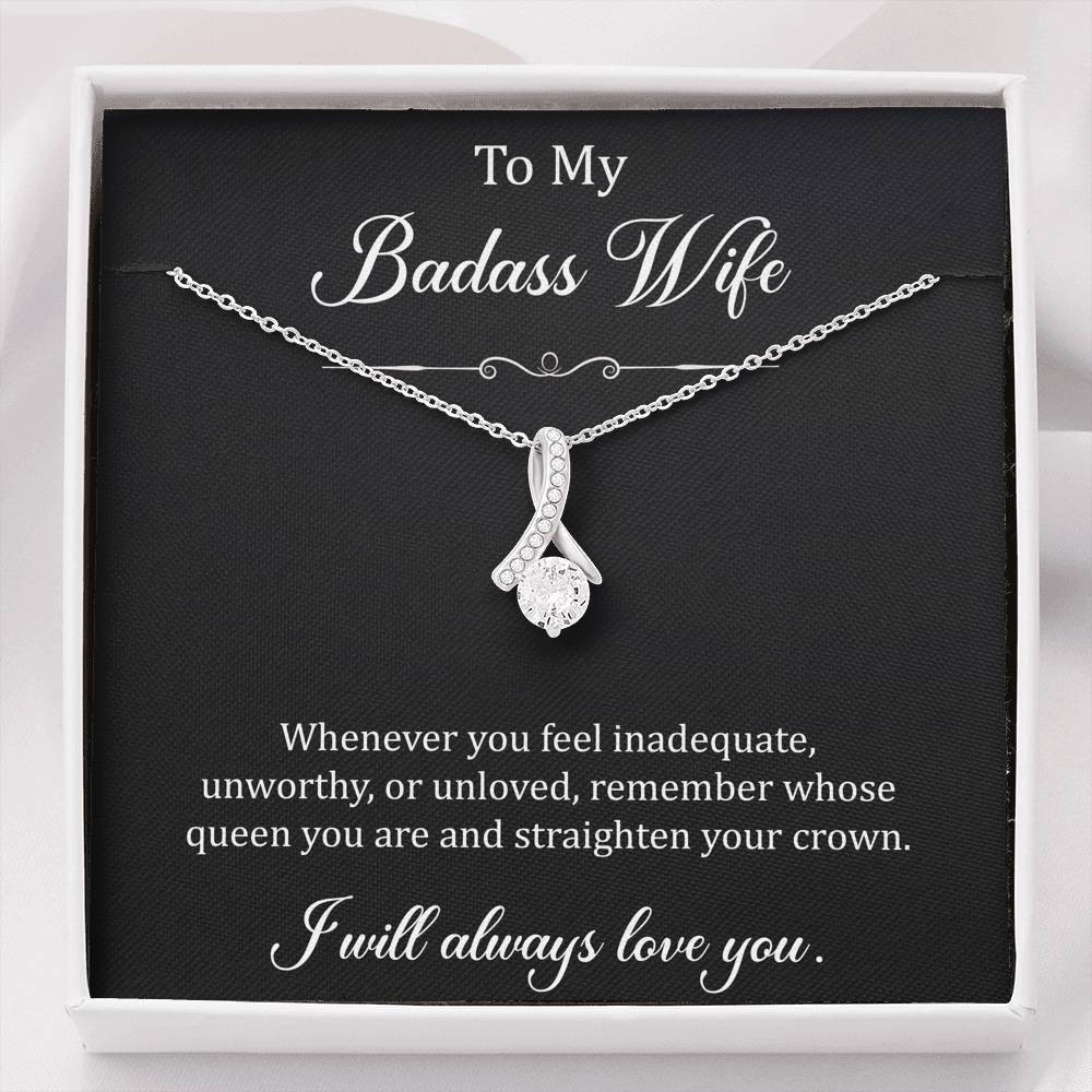 To My Badass Wife, Whenever You Feel Inadequate, Alluring Beauty Necklace For Women, Anniversary Birthday Gifts From Husband
