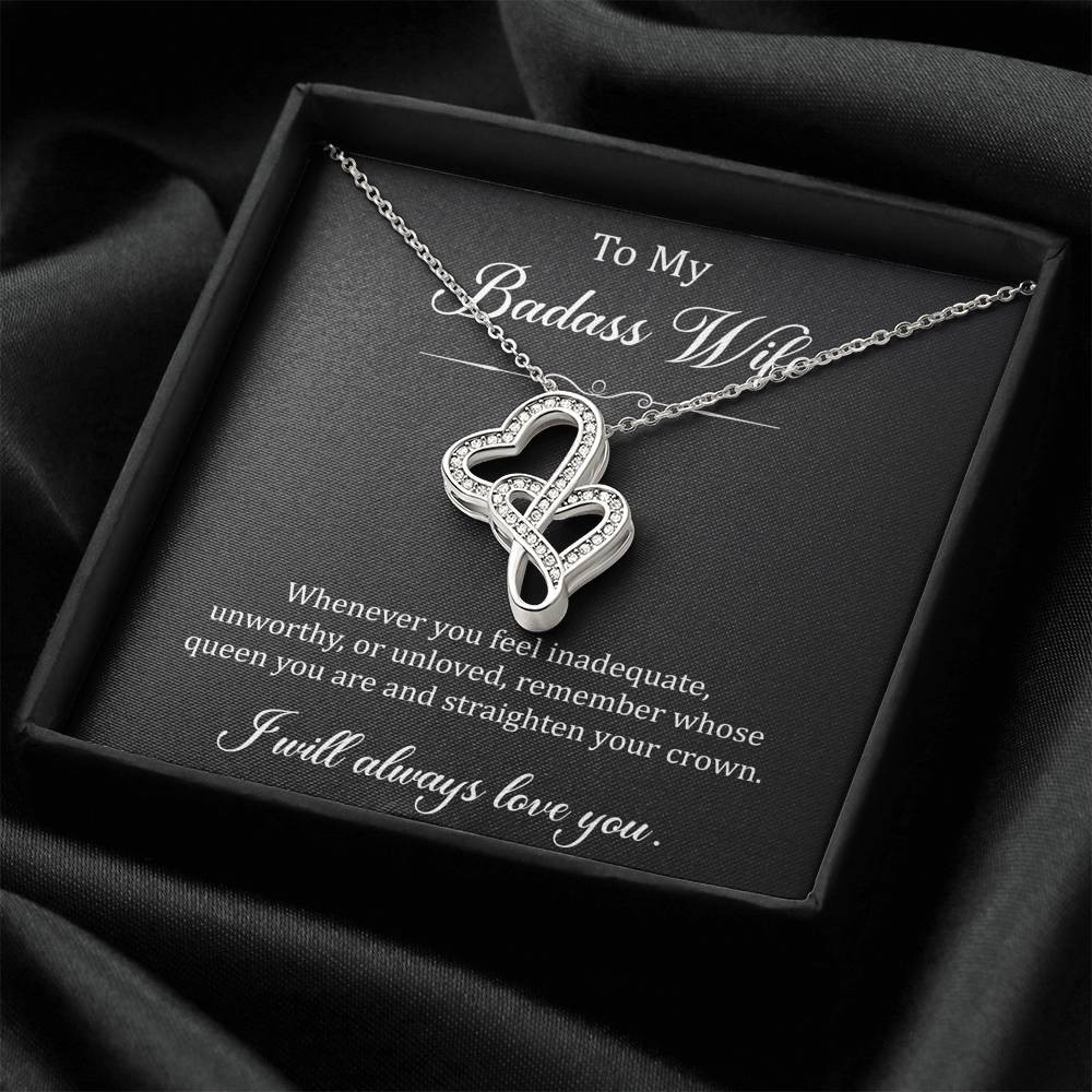 To My Badass Wife, Whenever You Feel Inadequate, Double Heart Necklace For Women, Anniversary Birthday Gifts From Husband