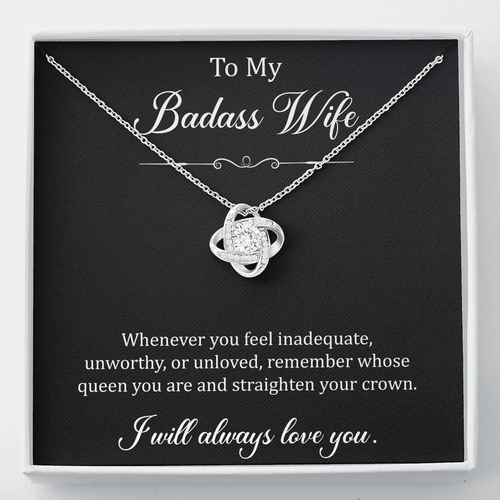 To My Badass Wife, Whenever You Feel Inadequate, Love Knot Necklace For Women, Anniversary Birthday Gifts From Husband