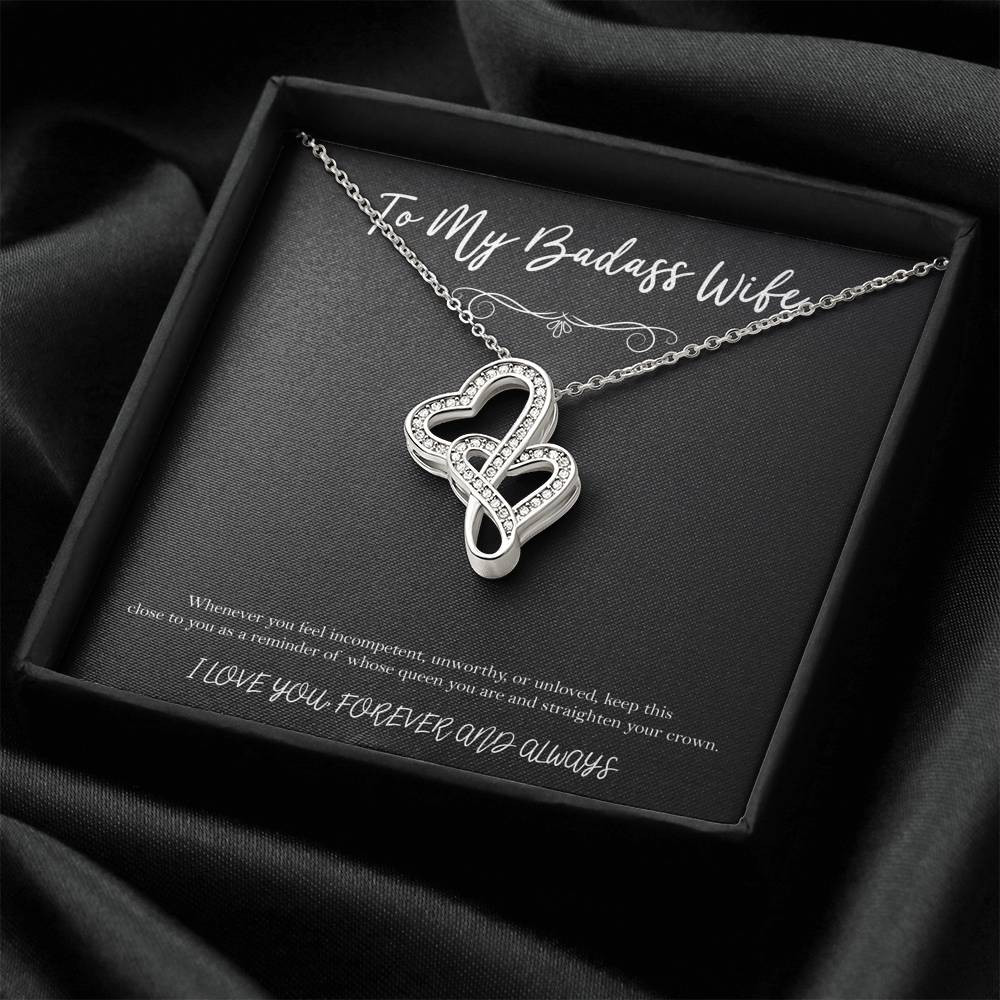 To My Badass Wife, Whenever You Feel Incompetent, Double Heart Necklace For Women, Anniversary Birthday Valentines Day Gifts From Husband