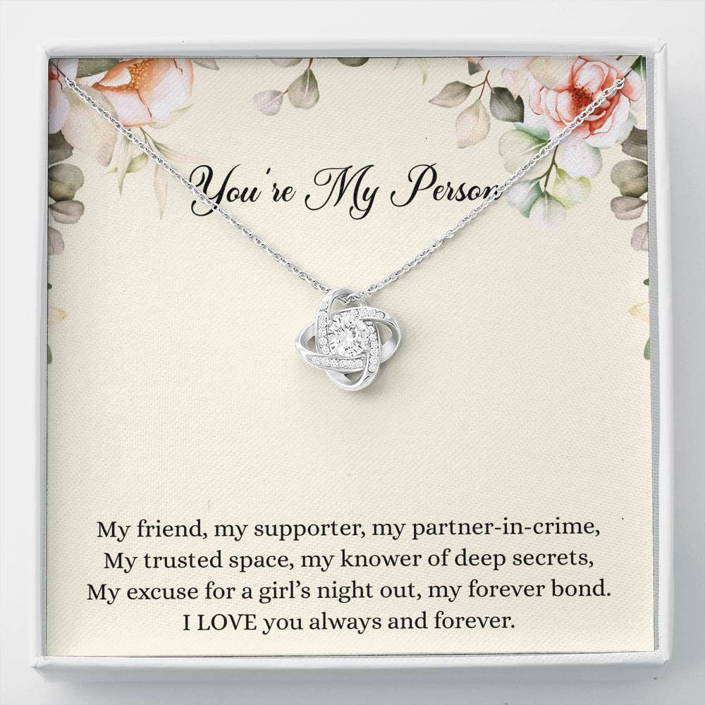 To My Best Friend Gifts, You’re My Person, Love Knot Necklace For Women, Birthday Present Idea From Bestie