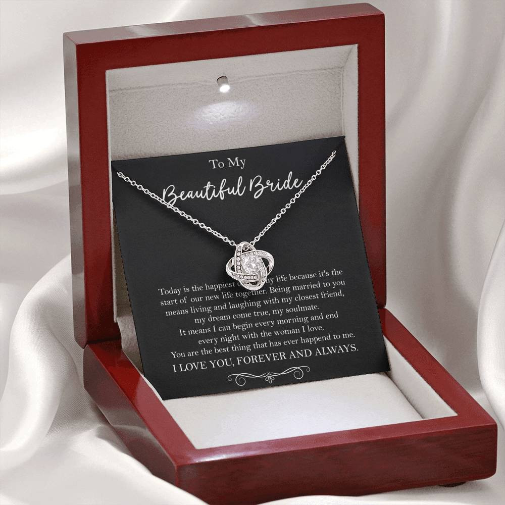 To My Bride Gifts, Happiest Day Of My Life, Love Knot Necklace For Women, Wedding Day Thank You Ideas From Groom