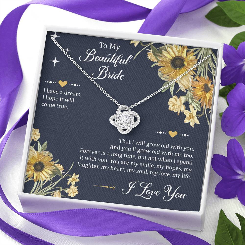 To My Bride Gifts, I Have A Dream, Love Knot Necklace For Women, Wedding Day Thank You Ideas From Groom
