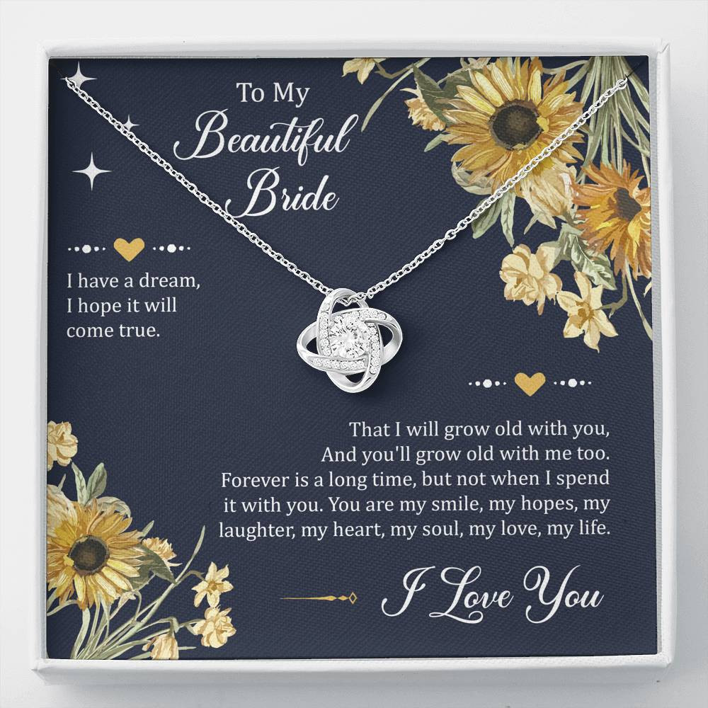 To My Bride Gifts, I Have A Dream, Love Knot Necklace For Women, Wedding Day Thank You Ideas From Groom