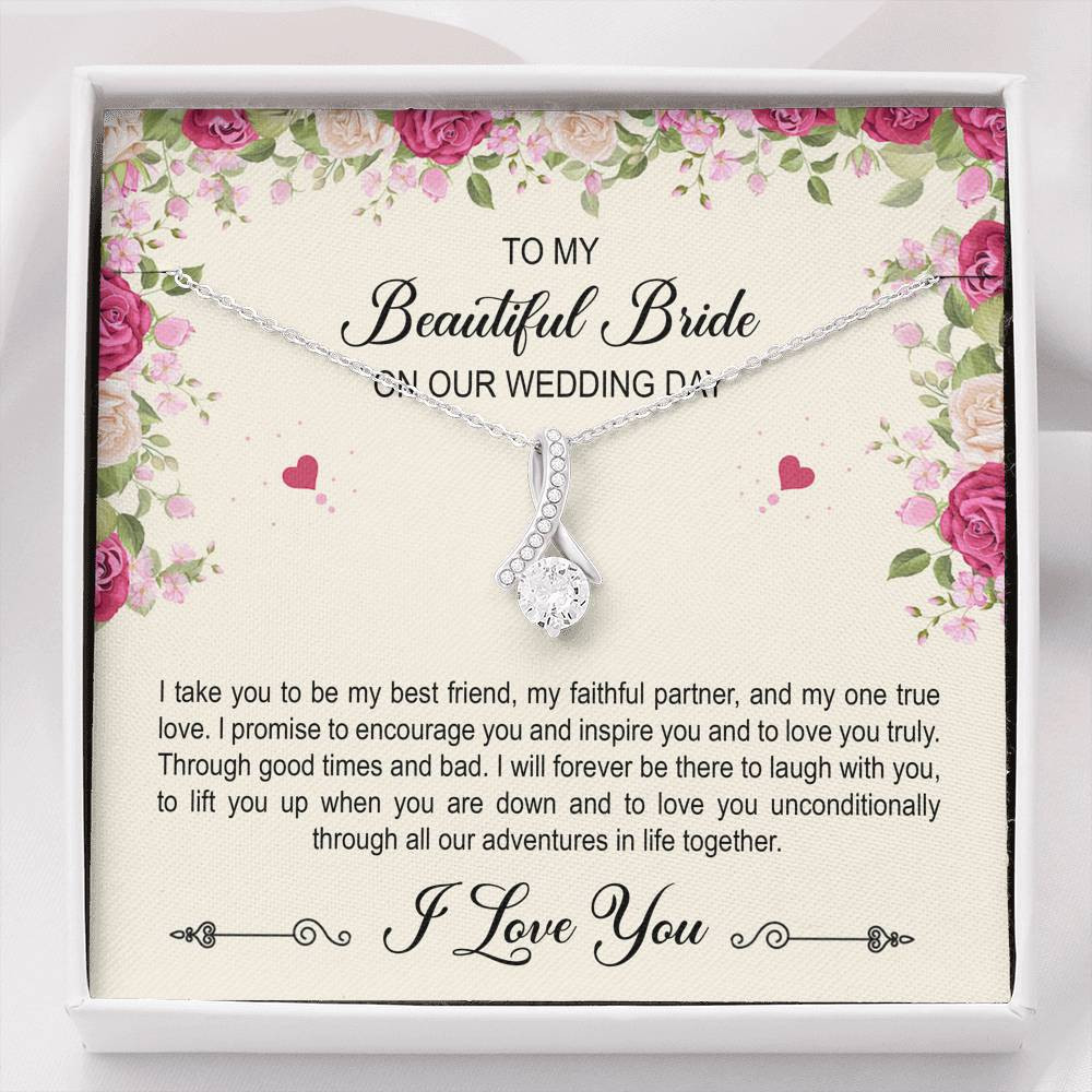 To My Bride Gifts, I Take You To Be My Best Friend , Alluring Beauty Necklace For Women, Wedding Day Thank You Ideas From Groom