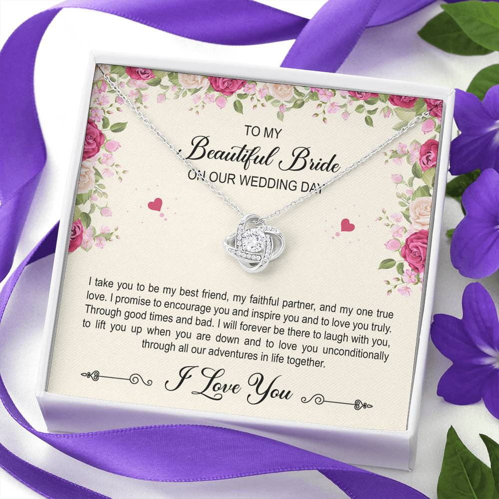 To My Bride Gifts, I Take You To Be My Best Friend , Love Knot Necklace For Women, Wedding Day Thank You Ideas From Groom