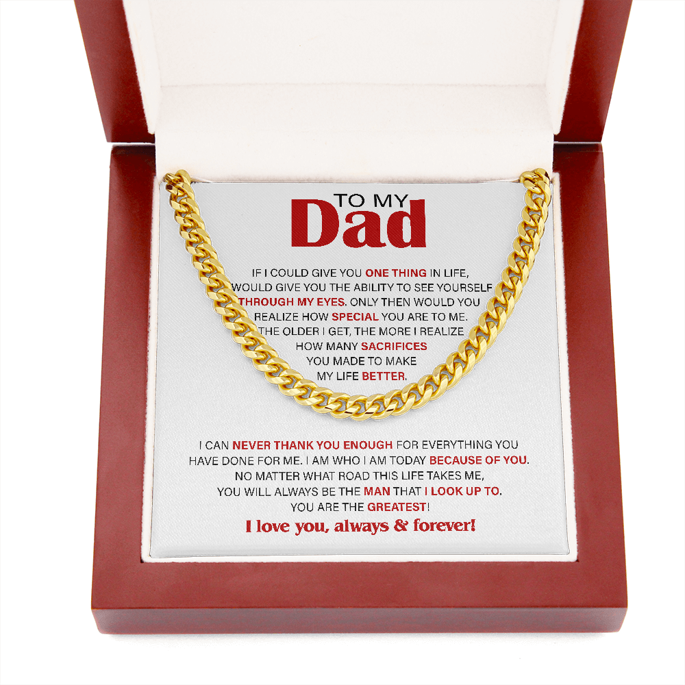 To My Dad Necklace – I can never thank you enough for everything you, Father’s Day Gift, Birthday Gift, Necklace for Dad, Cuban Link Chain Necklace