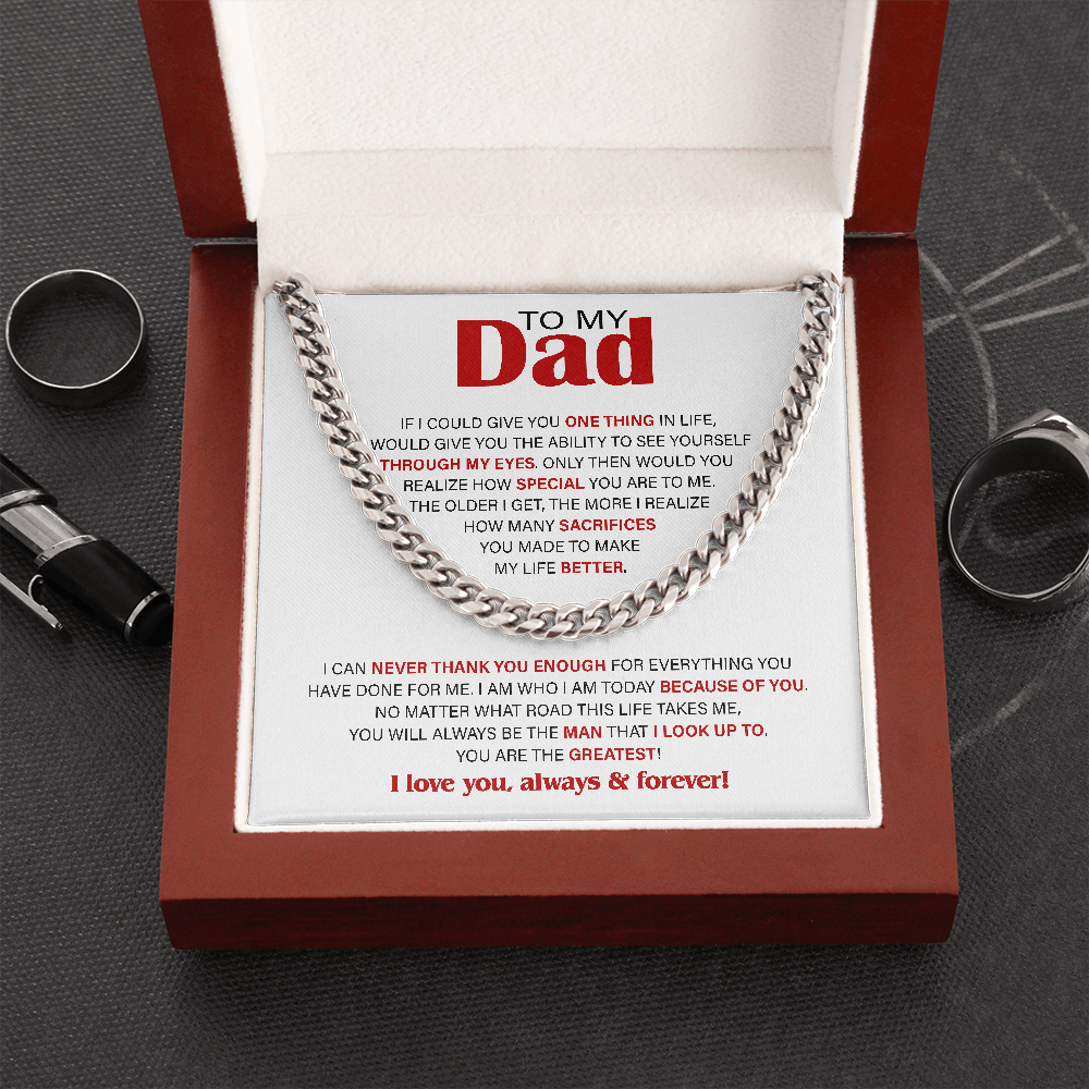 To My Dad Necklace – I can never thank you enough for everything you, Father’s Day Gift, Birthday Gift, Necklace for Dad, Cuban Link Chain Necklace