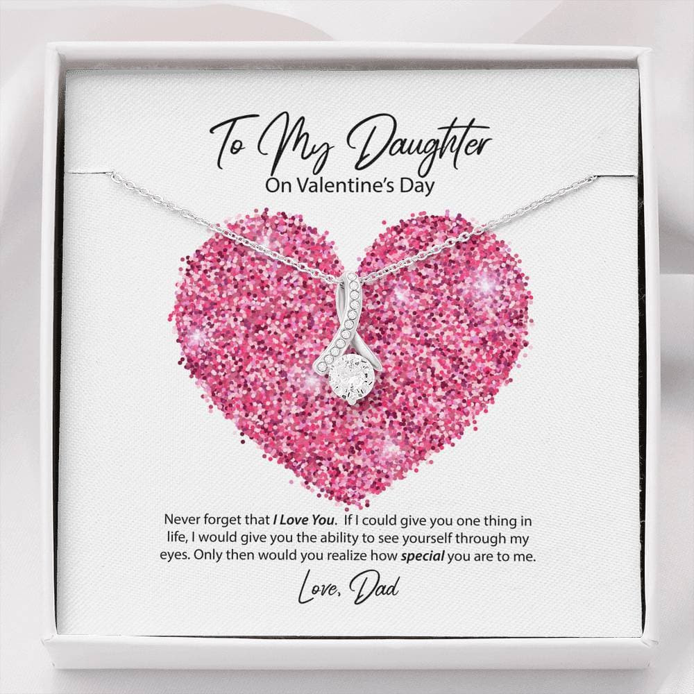 To My Daughter from Dad Valentine’s Day Alluring Beauty Necklace